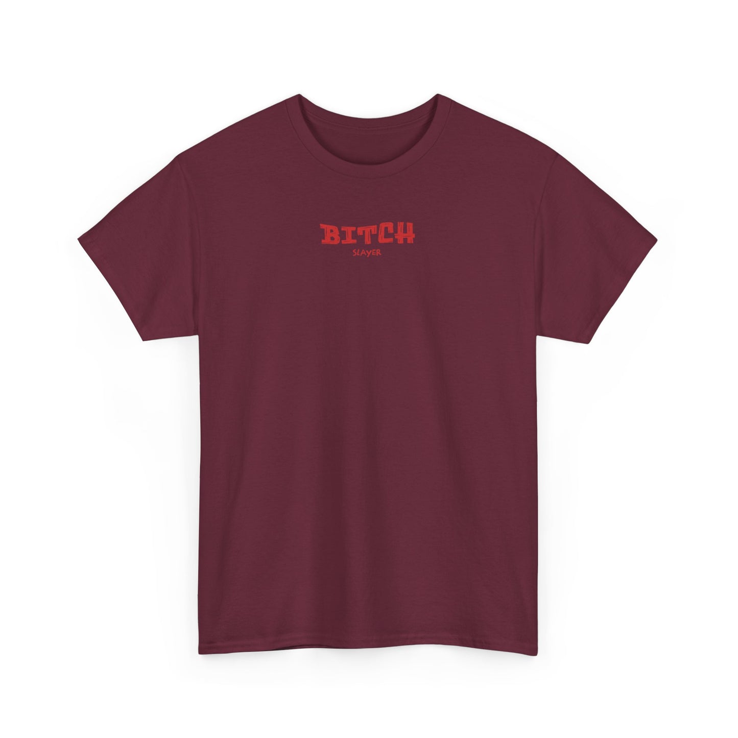 Empowerment Tee, Bitch Slayer Shirt, Feminist Cotton Tee, Inspirational Graphic T-Shirt, Unique Gift for Her, Self-Expression Fashion