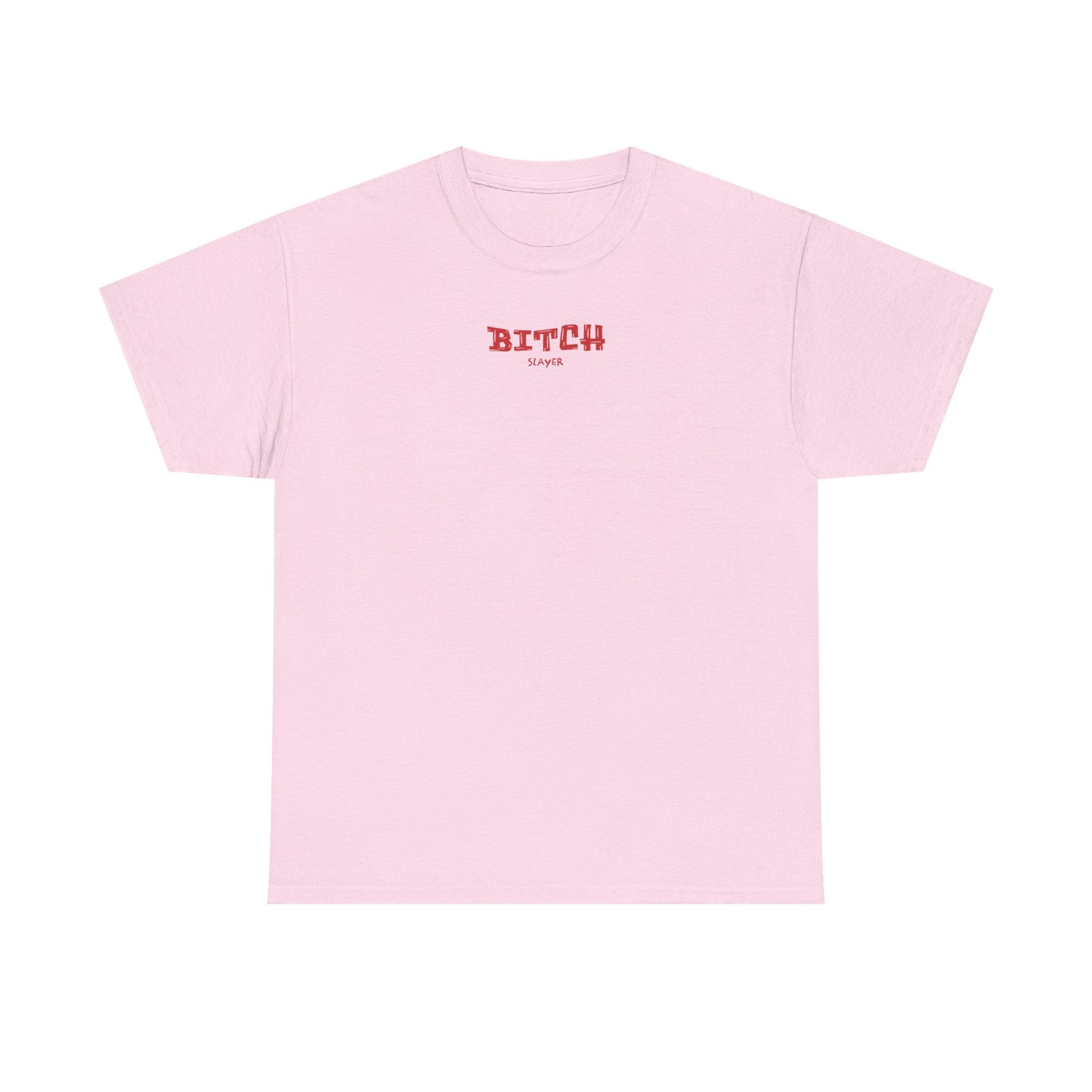 Empowerment Tee, Bitch Slayer Shirt, Feminist Cotton Tee, Inspirational Graphic T-Shirt, Unique Gift for Her, Self-Expression Fashion