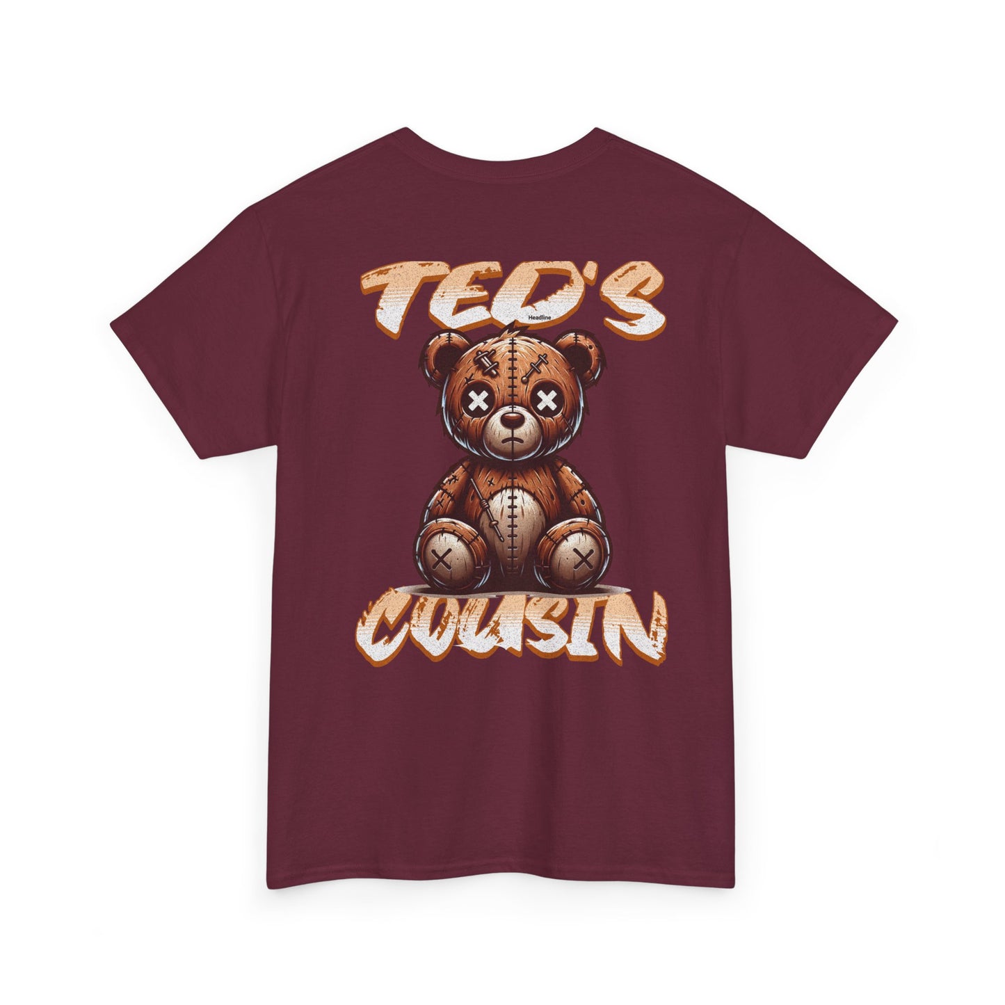 Ted's Cousin Graphic Tee, Unisex Cotton T-Shirt, Casual Wear, Gift for Cousins, Birthday, Summer Vibes, Youth Apparel