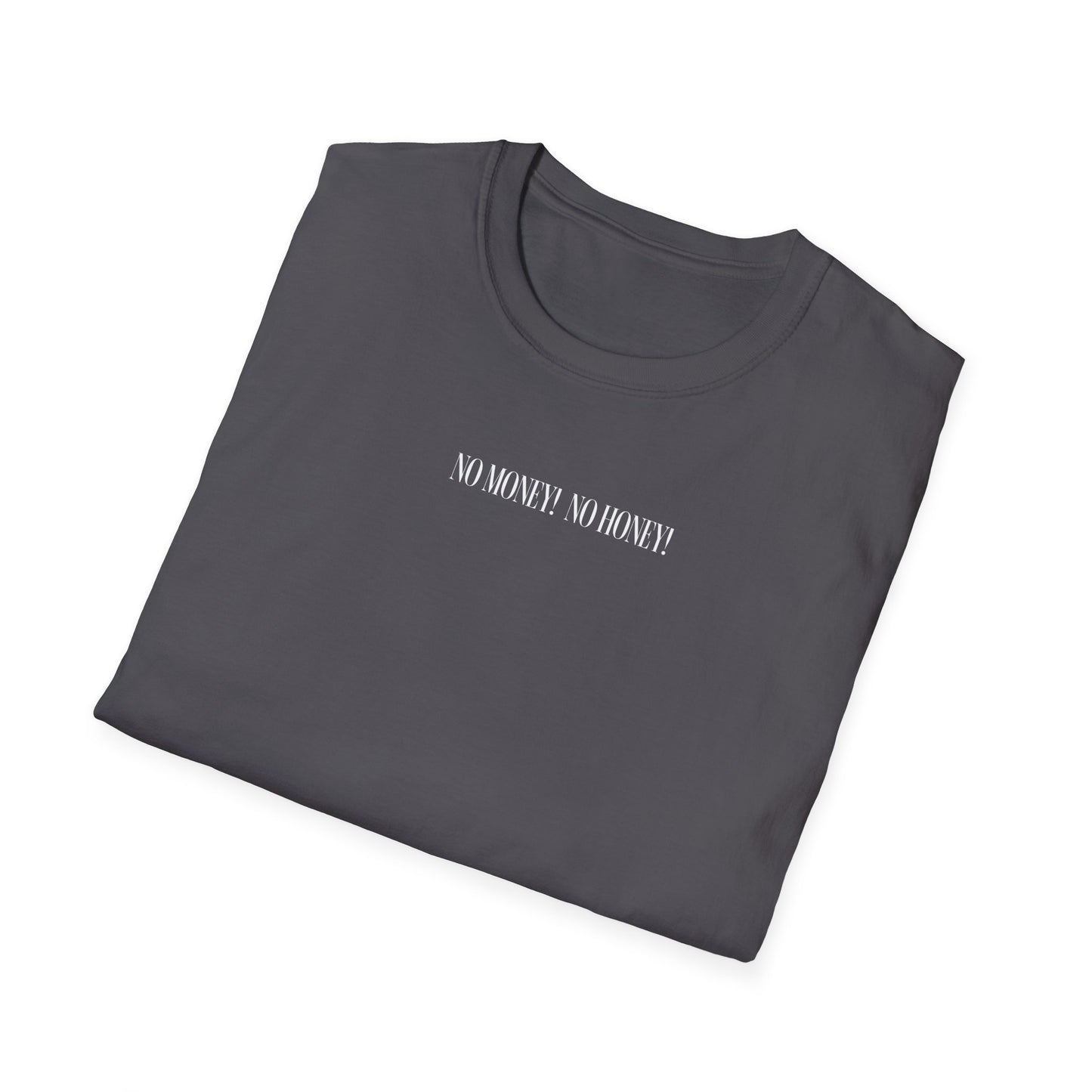 No honey unisex tee
