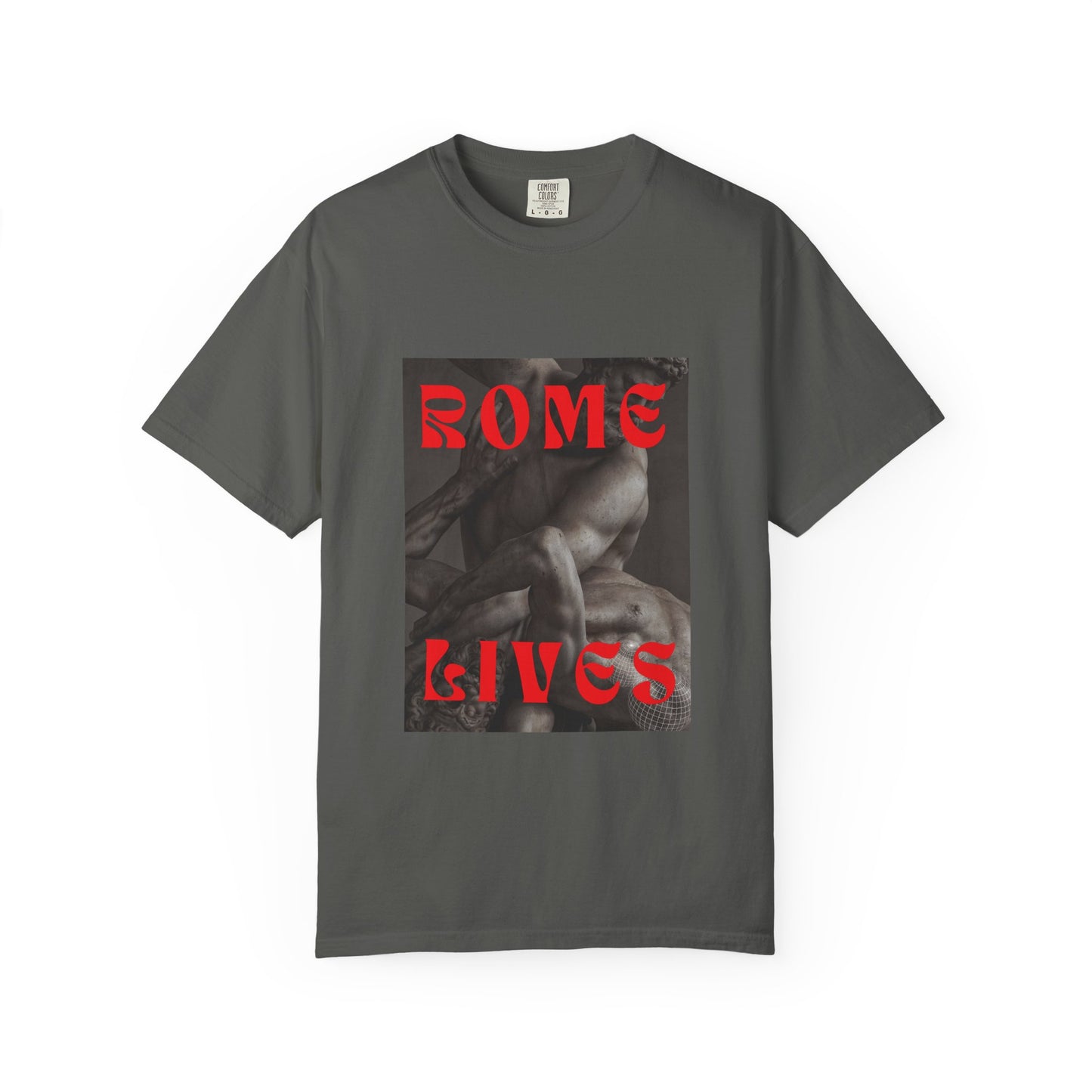 Rome Lives Graphic T-Shirt | Artistic Unisex Tee, Vintage-Inspired Apparel, Streetwear Fashion, Casual Wear, Gift for Art Lovers