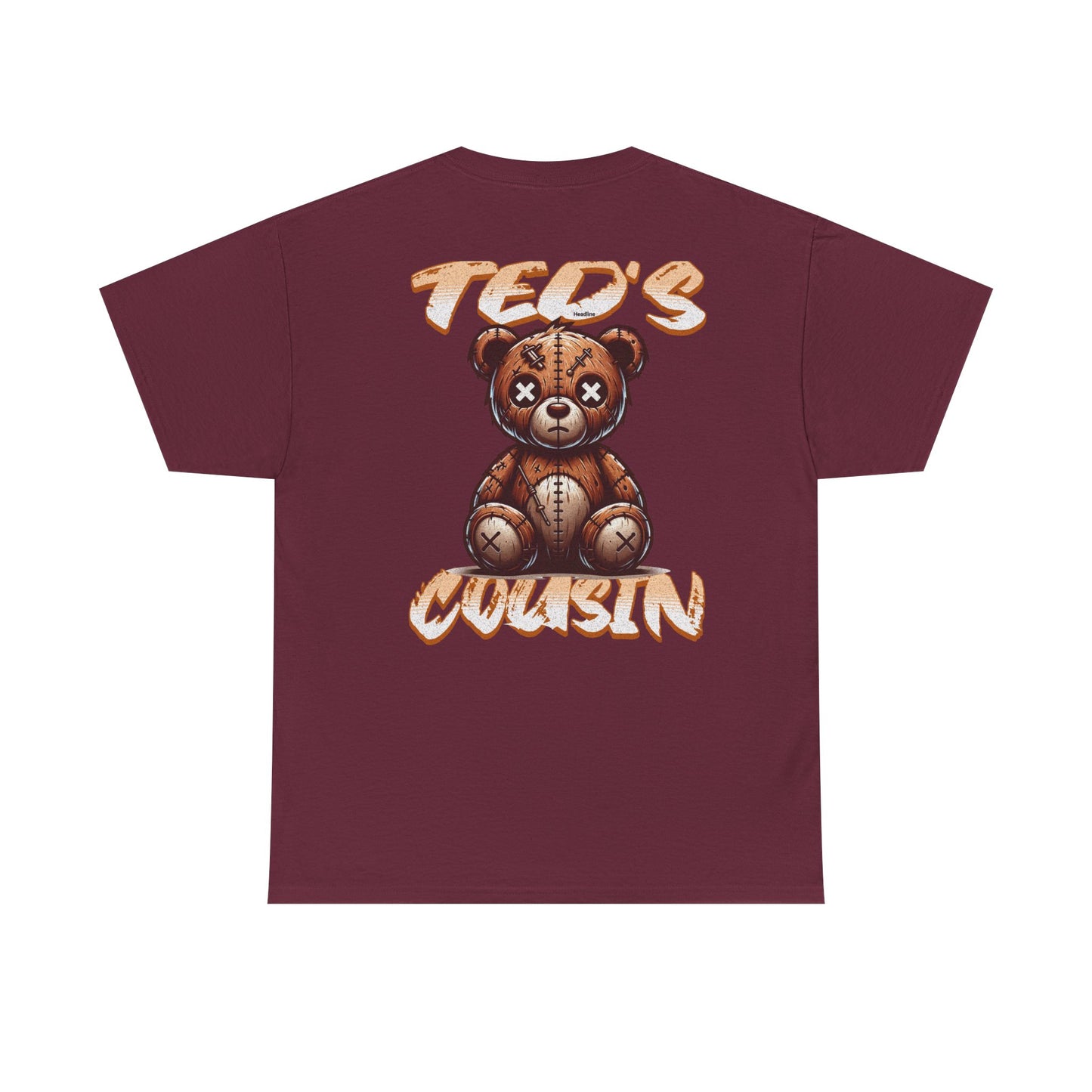 Ted's Cousin Graphic Tee, Unisex Cotton T-Shirt, Casual Wear, Gift for Cousins, Birthday, Summer Vibes, Youth Apparel