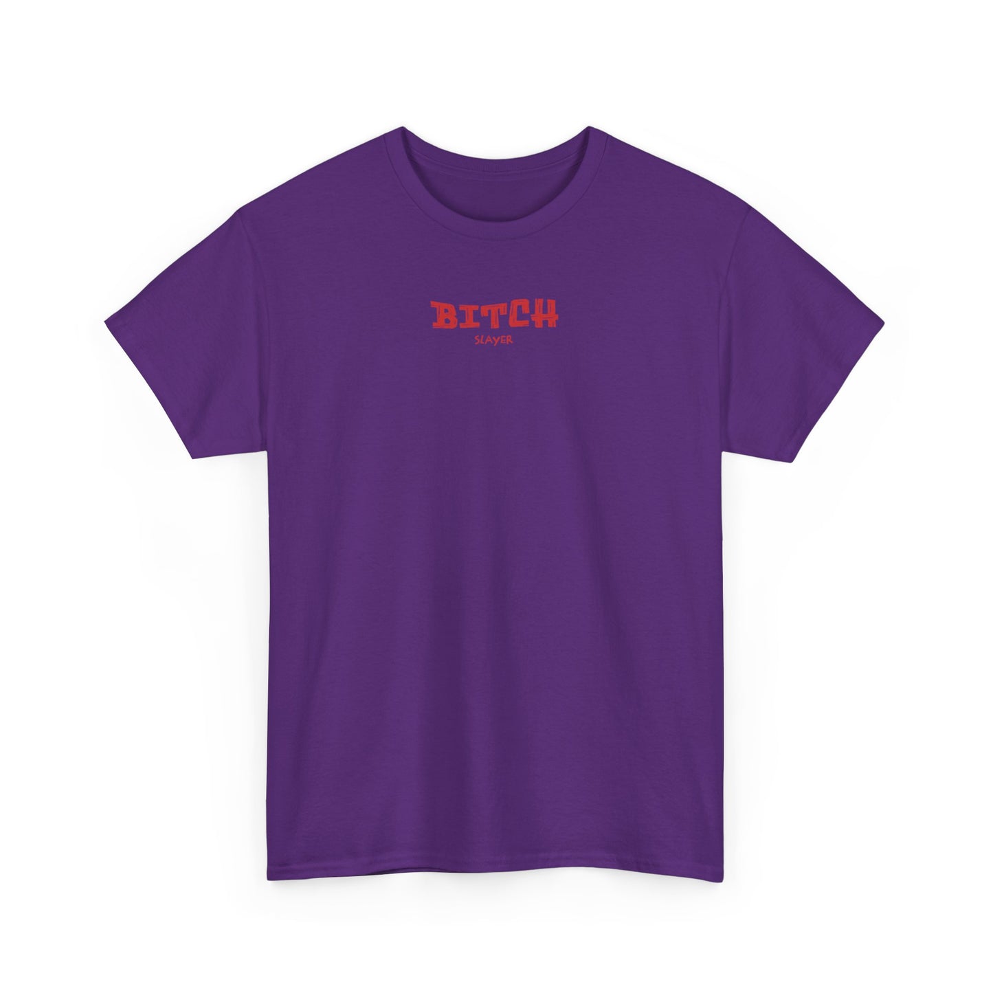 Empowerment Tee, Bitch Slayer Shirt, Feminist Cotton Tee, Inspirational Graphic T-Shirt, Unique Gift for Her, Self-Expression Fashion