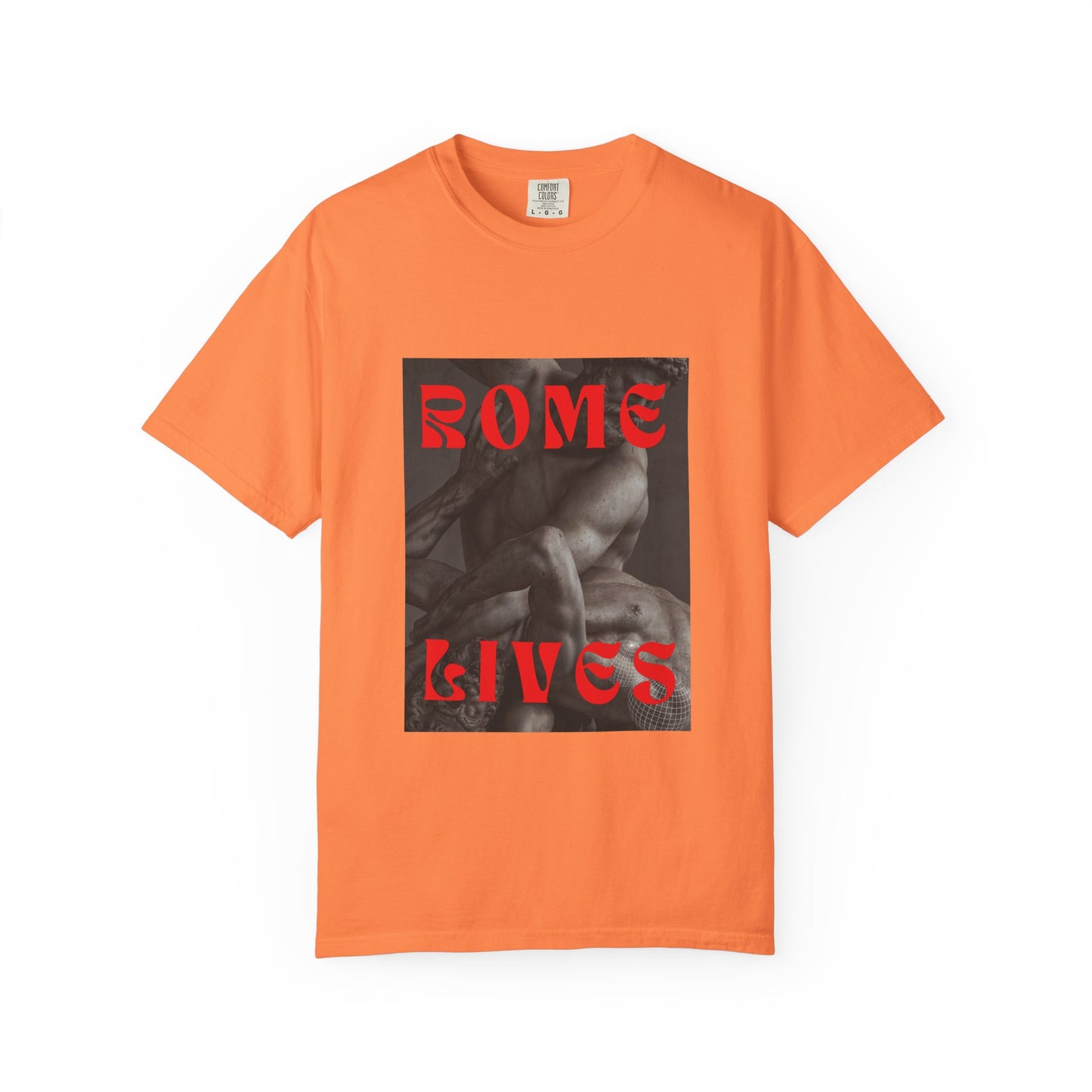 Rome Lives Graphic T-Shirt | Artistic Unisex Tee, Vintage-Inspired Apparel, Streetwear Fashion, Casual Wear, Gift for Art Lovers