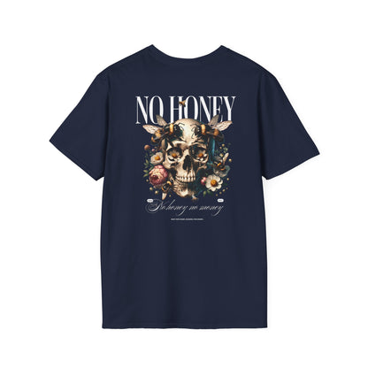 No honey unisex tee