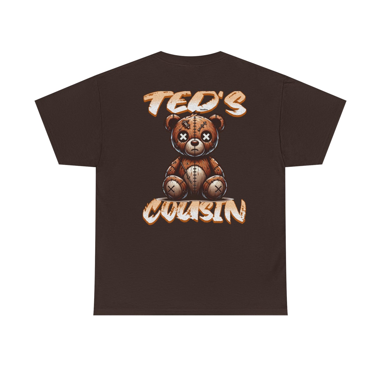 Ted's Cousin Graphic Tee, Unisex Cotton T-Shirt, Casual Wear, Gift for Cousins, Birthday, Summer Vibes, Youth Apparel