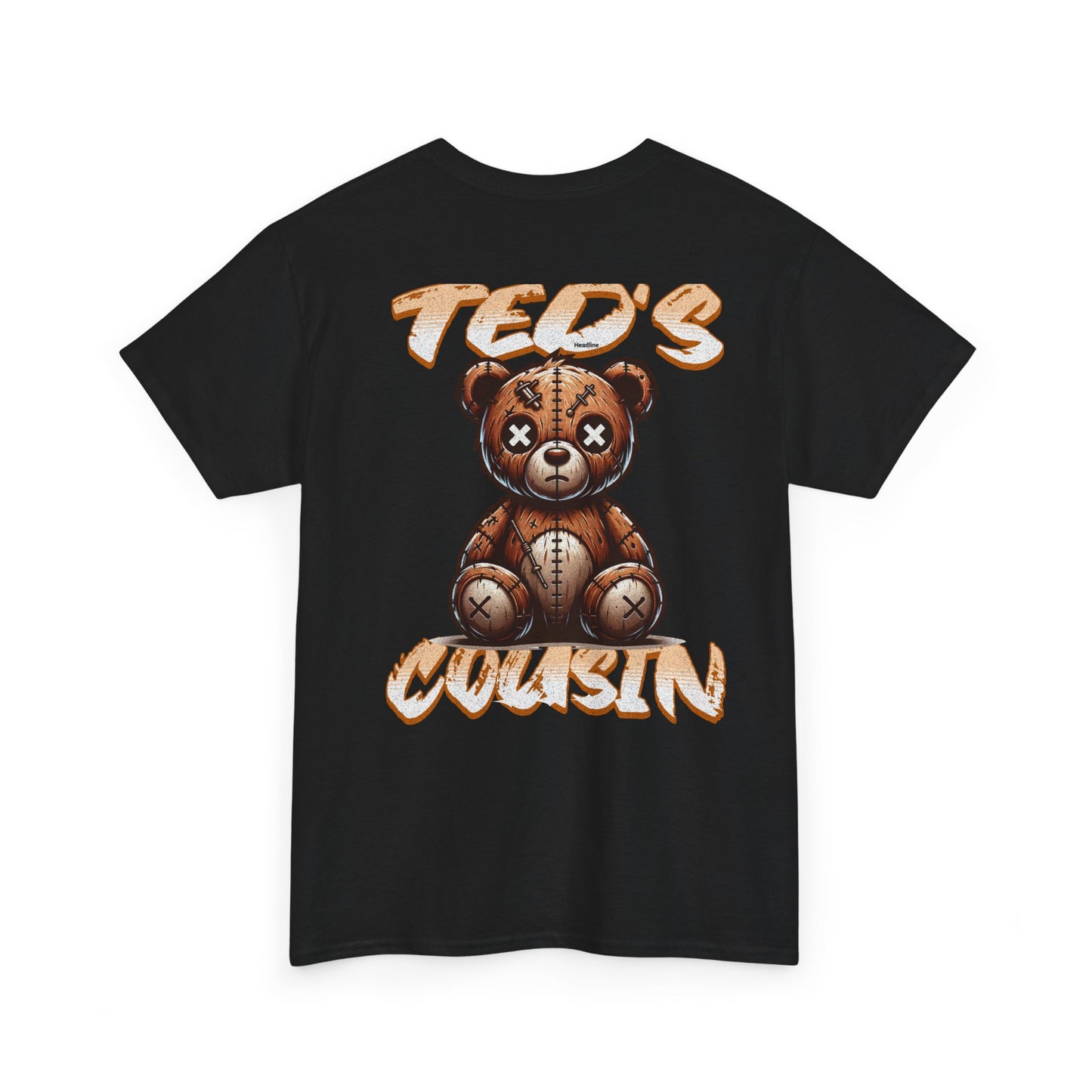 Ted's Cousin Graphic Tee, Unisex Cotton T-Shirt, Casual Wear, Gift for Cousins, Birthday, Summer Vibes, Youth Apparel
