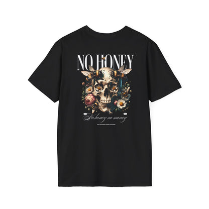 No honey unisex tee