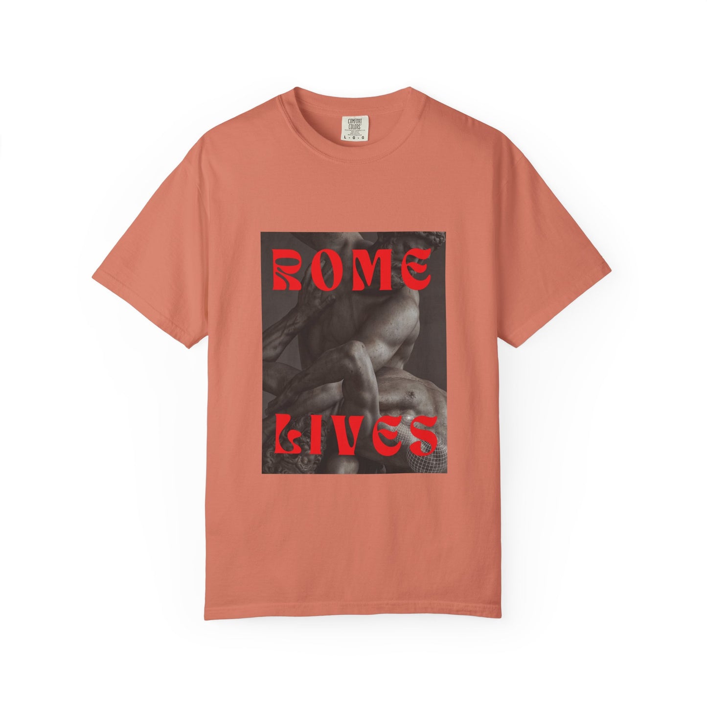 Rome Lives Graphic T-Shirt | Artistic Unisex Tee, Vintage-Inspired Apparel, Streetwear Fashion, Casual Wear, Gift for Art Lovers